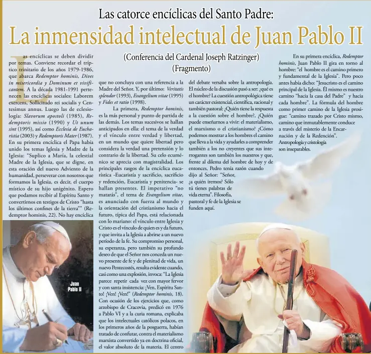  ??  ?? Juan Pablo II