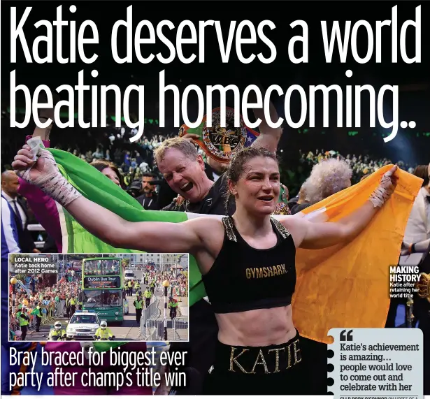  ?? ?? LOCAL HERO Katie back home after 2012 Games
MAKING HISTORY Katie after retaining her world title