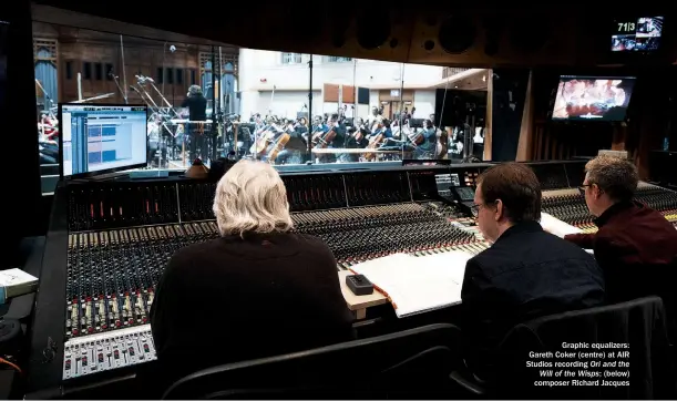  ??  ?? Graphic equalizers: Gareth Coker (centre) at AIR Studios recording Ori and the Will of the Wisps; (below) composer Richard Jacques