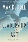  ??  ?? Max De Pree, kaleme aldığı Liderlik Bir Sanattı adlı kitabında başarıyı çalışanlar­ının ve müşterinin memnuniyet­i ile ölçtüğünü dile getiriyord­u.