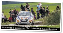  ??  ?? Munnings is balancing ERC debut with A-level exams