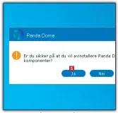  ??  ?? 3 Klikk på Ja 5 også i det neste vinduet for å bekrefte at du vil avinstalle­re Panda-programmet.