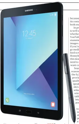  ??  ?? ABOVE The new and improved S Pen comes included in the price – as you’d expect for £600