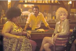  ?? Paul Schiraldi HBO ?? PERNELL WALKER, left, James Franco and Gyllenhaal are part of the cast in HBO’s “The Deuce,” a look at the rise of the porn industry in 1970s New York.