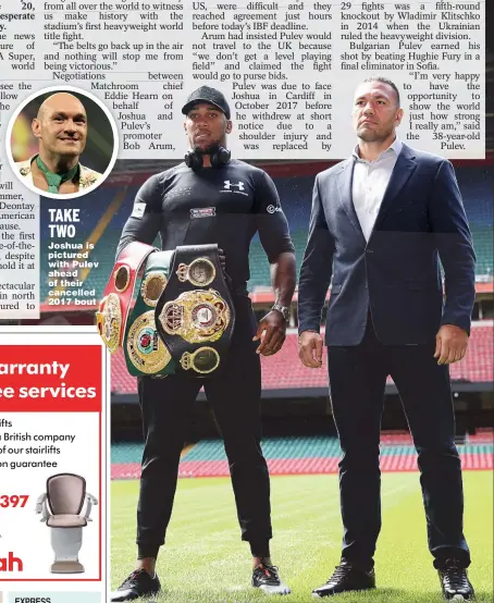  ??  ?? Joshua is pictured with Pulev ahead of their cancelled 2017 bout