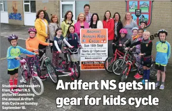  ??  ?? Students and teachers from Ardfert N.S pictured launching the annual Ardfert Kids Cycle on Sunday September 16.