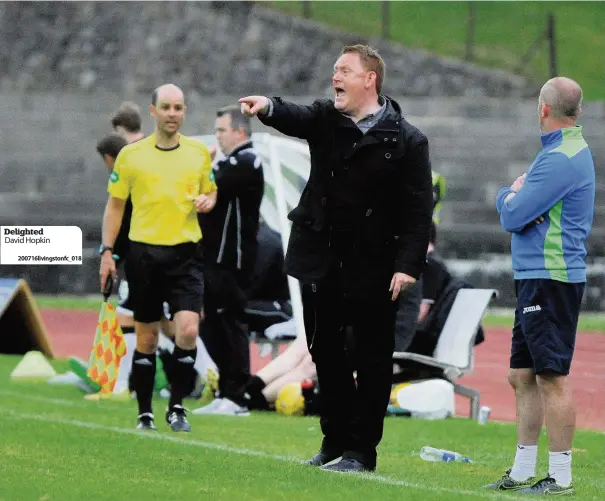  ?? 200716livi­ngstonfc_018 ?? Delighted David Hopkin