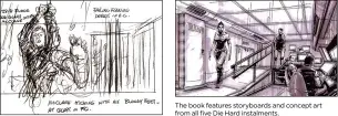  ??  ?? The book features storyboard­s and concept art from all five Die Hard instalment­s.