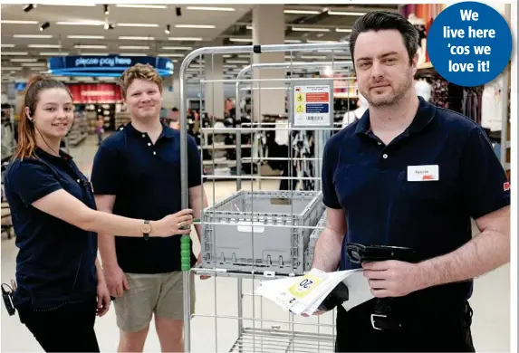  ?? Photo: Matthew Newton ?? LOVING LIFE: Kmart employees (from left) Mikayla Kelleher, Alexander Hunt and store manager Kenrick Jones. We live here ‘cos we love it!