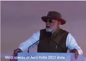  ?? Modi speaks at Aero India 2023 show ??