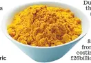  ??  ?? Curry spice turmeric