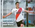  ?? ?? Goal machine… Julian Alvarez