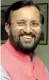  ??  ?? Prakash Javadekar