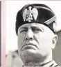  ??  ?? Benito Mussolini