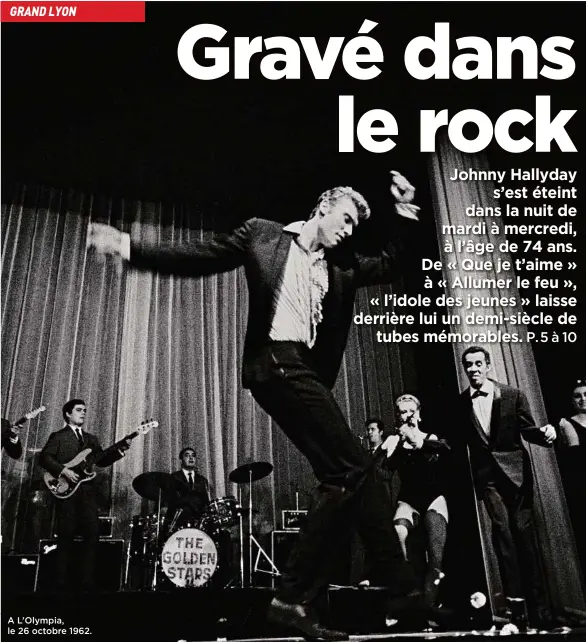  ??  ?? A L’Olympia, le 26 octobre 1962.