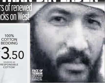 ??  ?? FACE OF TERROR Saif in 2000 at al-Qaeda training site