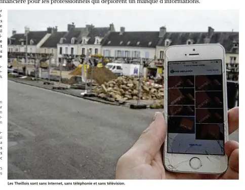  ??  ?? Les Theillois sont sans Internet, sans téléphonie et sans télévision.