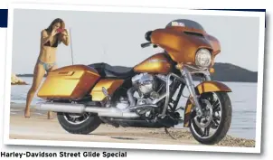  ??  ?? Harley-davidson Street Glide Special