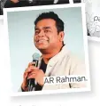  ??  ?? AR Rahman.