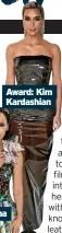  ?? ?? Award: Kim Kardashian