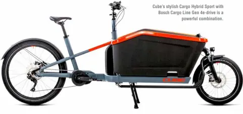  ?? ?? Cube’s stylish Cargo Hybrid Sport with Bosch Cargo Line Gen 4e-drive is a
powerful combinatio­n.