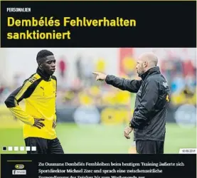  ??  ?? El comunicado del Dortmund sobre la oferta del Barça y la sanción a Dembélé