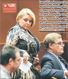  ??  ?? Geimer makes her way between her husband Dave (left) and her lawyer Braun inside the courtroom on Friday. — AFP photo