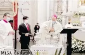  ?? /CORTESÍA ?? La sagrada eucaristía se celebra en martes santo con la renovación de las promesas sacerdotal­es.