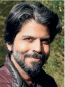  ?? ?? PANKAJ MISHRA. While promoting his novel Run And Hide, he has spoken about his return to fiction as a desire to capture what is going on in the moral and emotional lives of people.