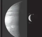  ?? NASA/JHUAPL ?? Jupiter and its volcanic moon Io are captured by NASA’S New Horizons probe in a flyby.