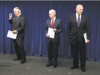  ?? Mark Wilson / Getty Images ?? Secretary of State Rex Tillerson (left), Attorney General Jeff Sessions and Department of Homeland Security Secretary John Kelly outline the revised policy on travel to the country.