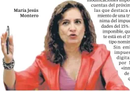  ??  ?? María Jesús Montero