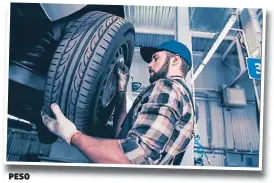  ??  ?? peso
Siempre controle los niveles de carga en su auto ya que la sobrecarga afecta la vida útil de los neumáticos.