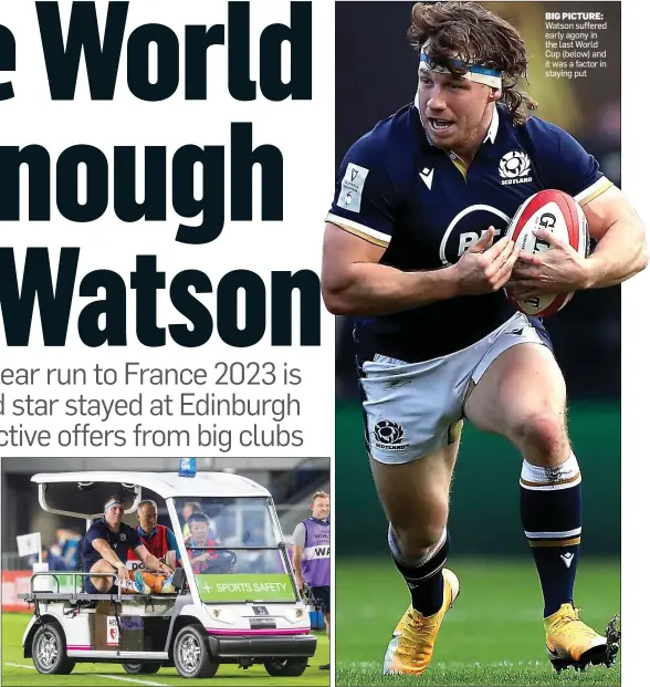  ??  ?? BIG PICTURE: Watson suffered early agony in the last World Cup (below) and it was a factor in staying put