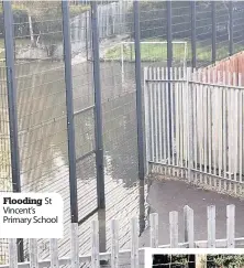  ?? ?? Flooding St Vincent’s Primary School