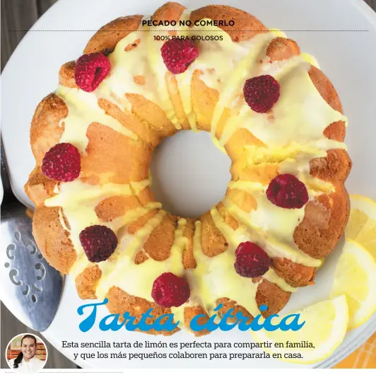  ??  ?? Esta sencilla tarta de limón es perfecta para compartir en familia,
y que los más pequeños colaboren para prepararla en casa.