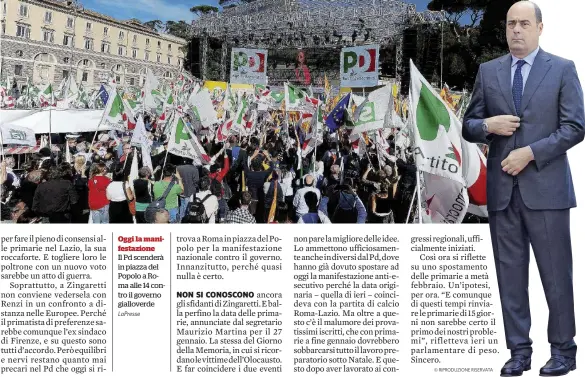  ?? LaPresse ?? Oggi la manifestaz­ioneIl Pd scenderà in piazza del Popolo a Roma alle 14 contro il governo gialloverd­e