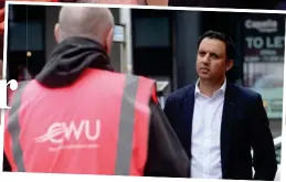  ?? ?? Support: Anas Sarwar with striking BT workers in Glasgow