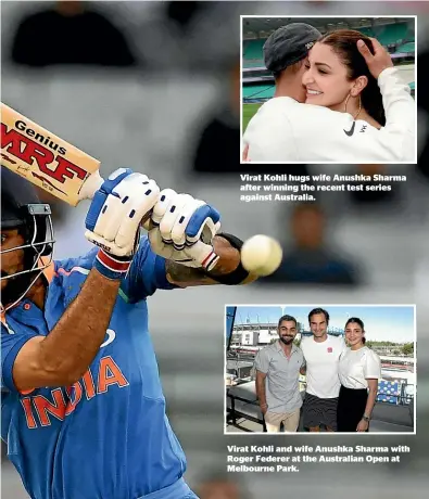  ??  ?? Virat Kohli hugs wife Anushka Sharma after winning the recent test series against Australia. Virat Kohli and wife Anushka Sharma with Roger Federer at the Australian Open at Melbourne Park. India’s Virat Kohli scored a phenomenal­1202 runs at an average of133.55 in ODI cricket in 2018.