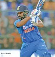  ??  ?? Rohit Sharma