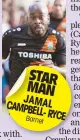  ??  ?? STAR MAN JAMAL CAMPBELL- RYCE Barnet