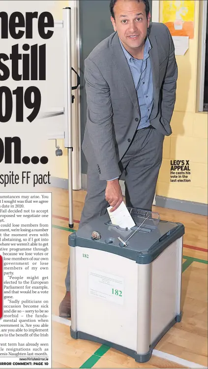  ??  ?? LEO’S X APPEAL He casts his vote in the last election