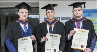  ??  ?? Sligo IT Graduation 2017: Gavin Hynes, Andrzej Zagaj, Kamil Kisiel