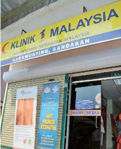  ??  ?? The Klinik 1 Malaysia in Sandakan.