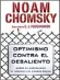  ??  ?? Noam Chomsky Ediciones B 200 págs.