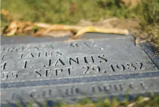  ?? ?? Adam Janus, one of seven people killed by cyanide-laced Tylenol in 1982, is buried at Maryhill Catholic Cemetery in Niles.