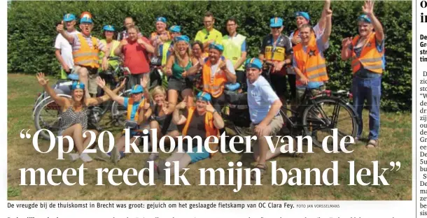  ?? FOTO JAN VORSSELMAN­S ?? De vreugde bij de thuiskomst in Brecht was groot: gejuich om het geslaagde fietskamp van OC Clara Fey.