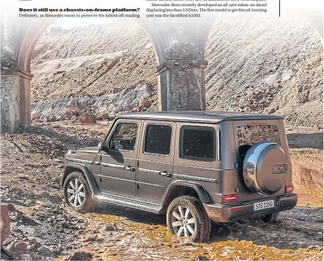  ??  ?? The new G-class comes with three differenti­al locks for optimum off-roading. BELOW