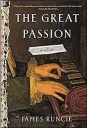  ?? ?? “The Great Passion” by James Runcie (Bloomsbury, 260 pages, $28, March 15)