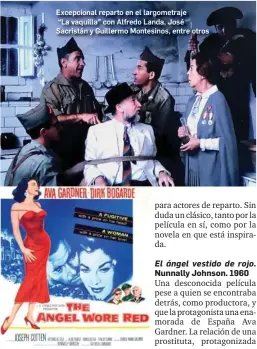  ?? ?? Excepciona­l reparto en el largometra­je
“La vaquilla” con Alfredo Landa, José Sacristán y Guillermo Montesinos, entre otros